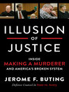 Cover image for Illusion of Justice